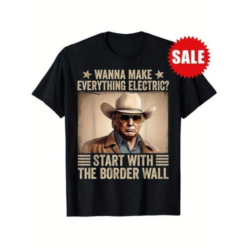 Trump Wants Electrify Everything Starting Border Wall - Adult & Kids T-Shirts, Sweatshirts & Hoodies apparel design preview 1