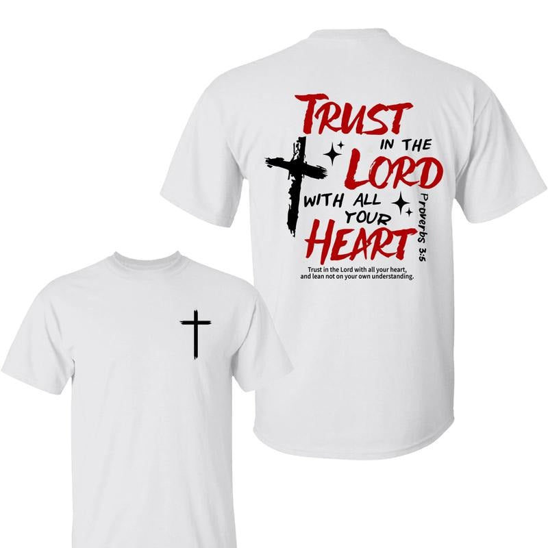 Trust Lord All Your Heart Cross 2025 Casual Summer - Adult & Kids T-Shirts, Sweatshirts & Hoodies apparel design preview 1