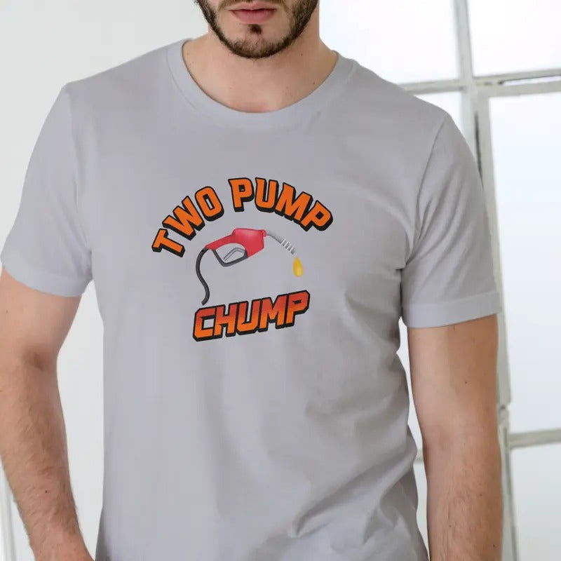 Two Pump Chump Cotton Casual Menswear - Adult & Kids T-Shirts, Sweatshirts & Hoodies apparel design preview 1