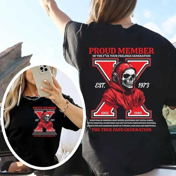Two Sided Customize Gen X Skull Proud Member Fck Your - Adult & Kids T-Shirts, Sweatshirts & Hoodies apparel design preview 1