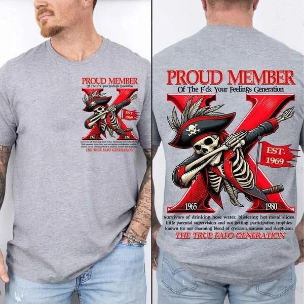 Two Sided Customize Gen X Skull Proud Member Fck Your - Adult & Kids T-Shirts, Sweatshirts & Hoodies apparel design preview 1
