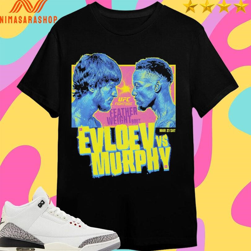 UFC Fight Night 2026 Evloev Vs Murphy Matchup March - Adult & Kids T-Shirts, Sweatshirts & Hoodies apparel design preview 1