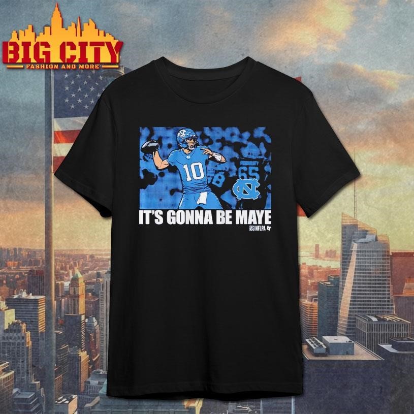UNC Football It's Gonna Be Drake Maye - Adult & Kids T-Shirts, Sweatshirts & Hoodies apparel design preview 1