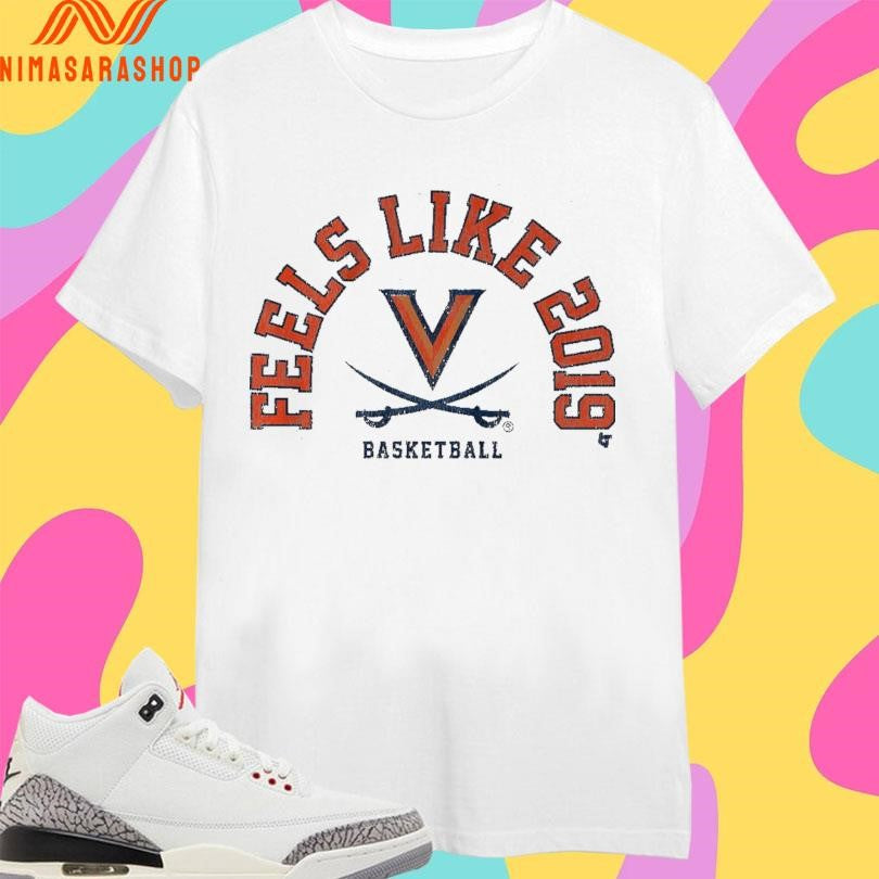 UVA Basketball Feels Like 2019 - Adult & Kids T-Shirts, Sweatshirts & Hoodies apparel design preview 1