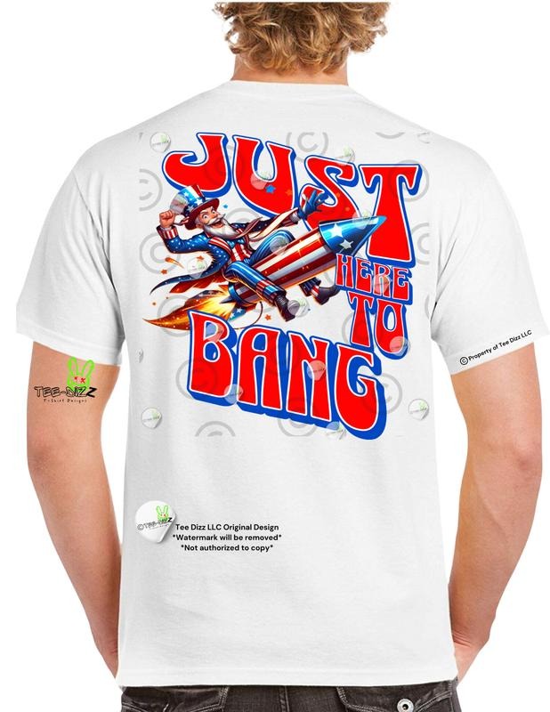 Uncle Sam: Just Here Bang Funny - Adult & Kids T-Shirts, Sweatshirts & Hoodies apparel design preview 1