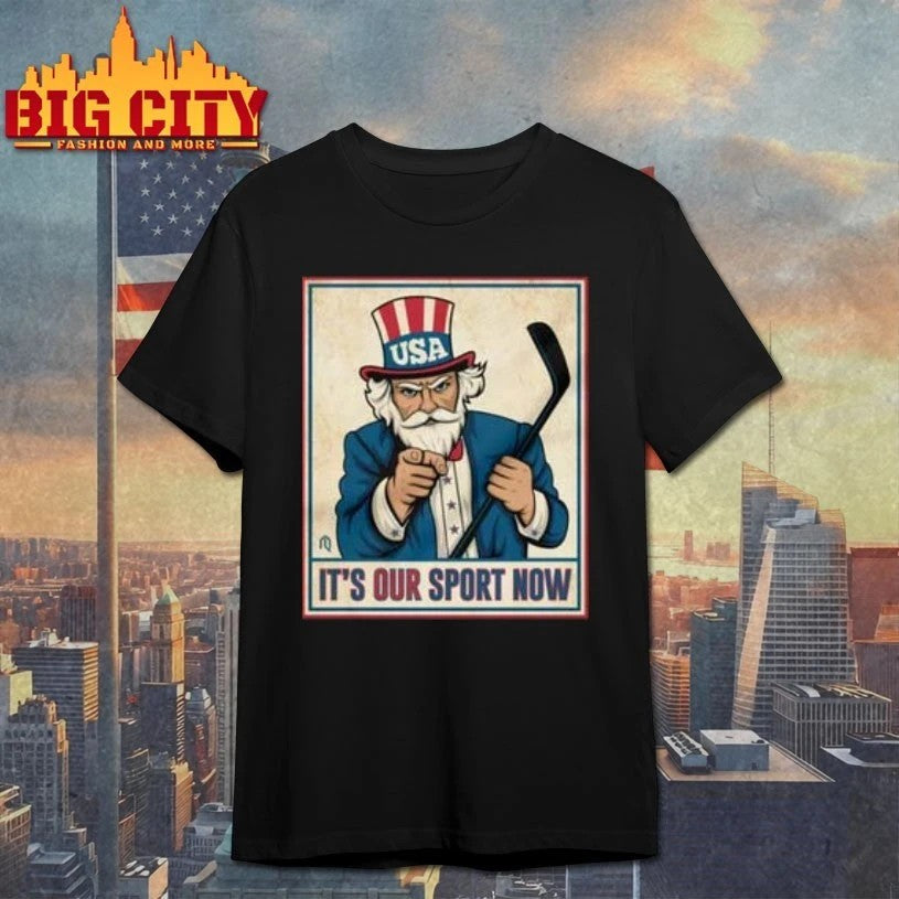 Uncle Sam Hockey it's our sport now - Adult & Kids T-Shirts, Sweatshirts & Hoodies apparel design preview 1