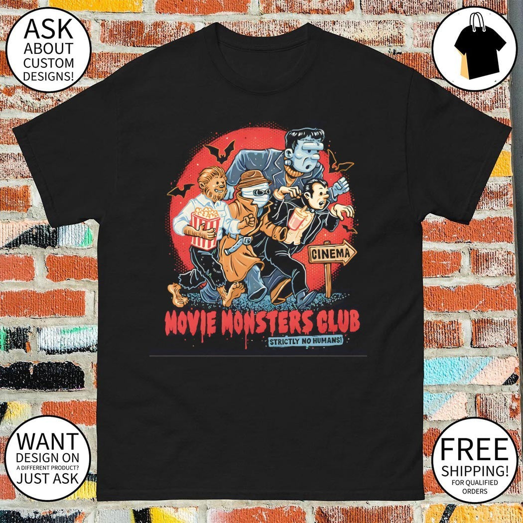 Universal Monsters Movie Club Strictly no humans - Adult & Kids T-Shirts, Sweatshirts & Hoodies apparel design preview 1
