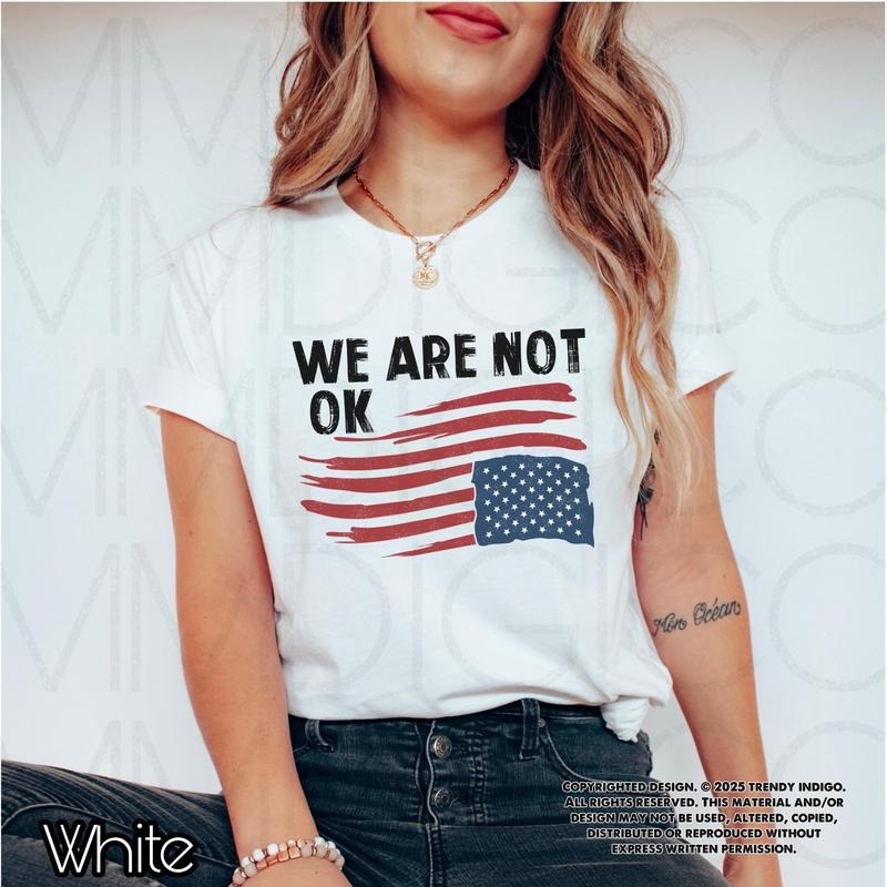 Upside Down American Flag Anti Trump We Are Not Ok - Adult & Kids T-Shirts, Sweatshirts & Hoodies apparel design preview 1