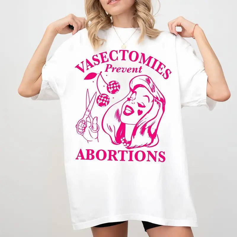 Vasectomies Prevent Abortions Pro Choice Feminist - Adult & Kids T-Shirts, Sweatshirts & Hoodies apparel design preview 1