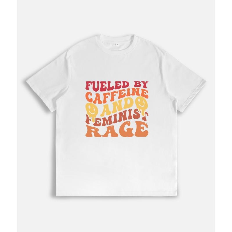 Vibrant Sassy Feminist Inspired Slogan: "Fueled - Adult & Kids T-Shirts, Sweatshirts & Hoodies apparel design preview 1