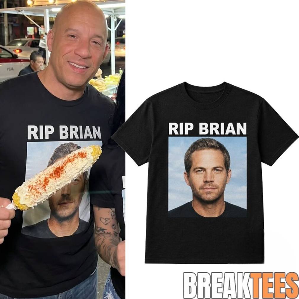 Vin Diesel RIP Brian - Adult & Kids T-Shirts, Sweatshirts & Hoodies apparel design preview 1