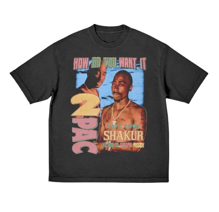 Vintage Tupac How Do You Want Shakur 2Pac 90s Rapper - Adult & Kids T-Shirts, Sweatshirts & Hoodies apparel design preview 1