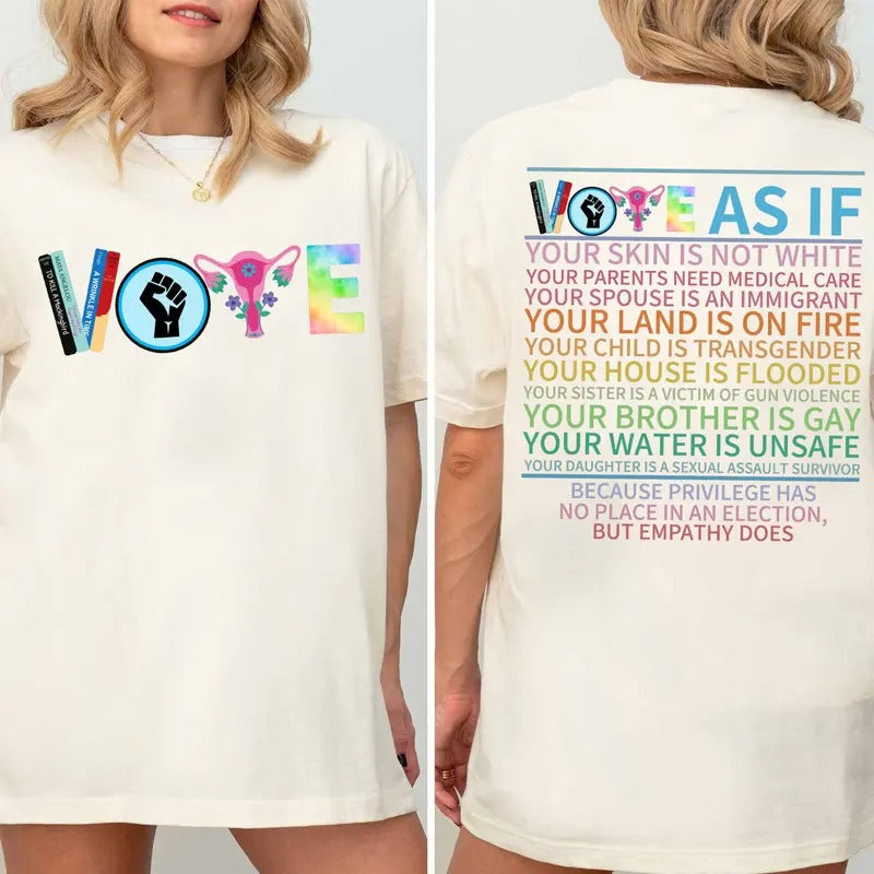 Vote As If Election Voting Equality Pro Choice Roe V - Adult & Kids T-Shirts, Sweatshirts & Hoodies apparel design preview 1