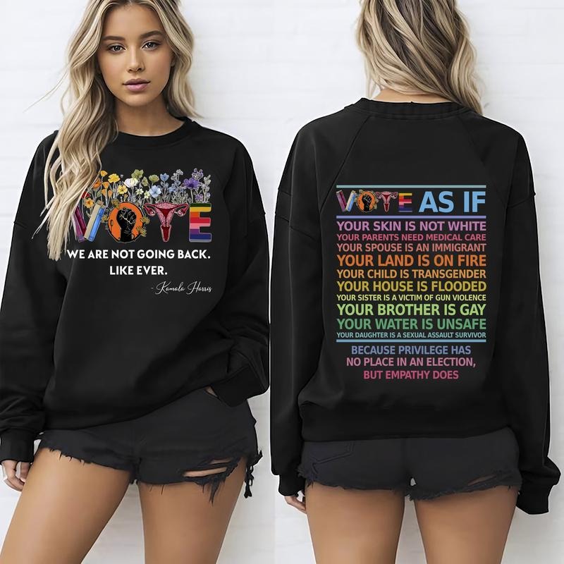 Vote As If Custom Register Election Voter Voting - Adult & Kids T-Shirts, Sweatshirts & Hoodies apparel design preview 1