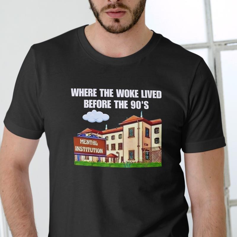 WHERE WOKE LIVED BEFORE 90'S Cotton Casual Menswear - Adult & Kids T-Shirts, Sweatshirts & Hoodies apparel design preview 1