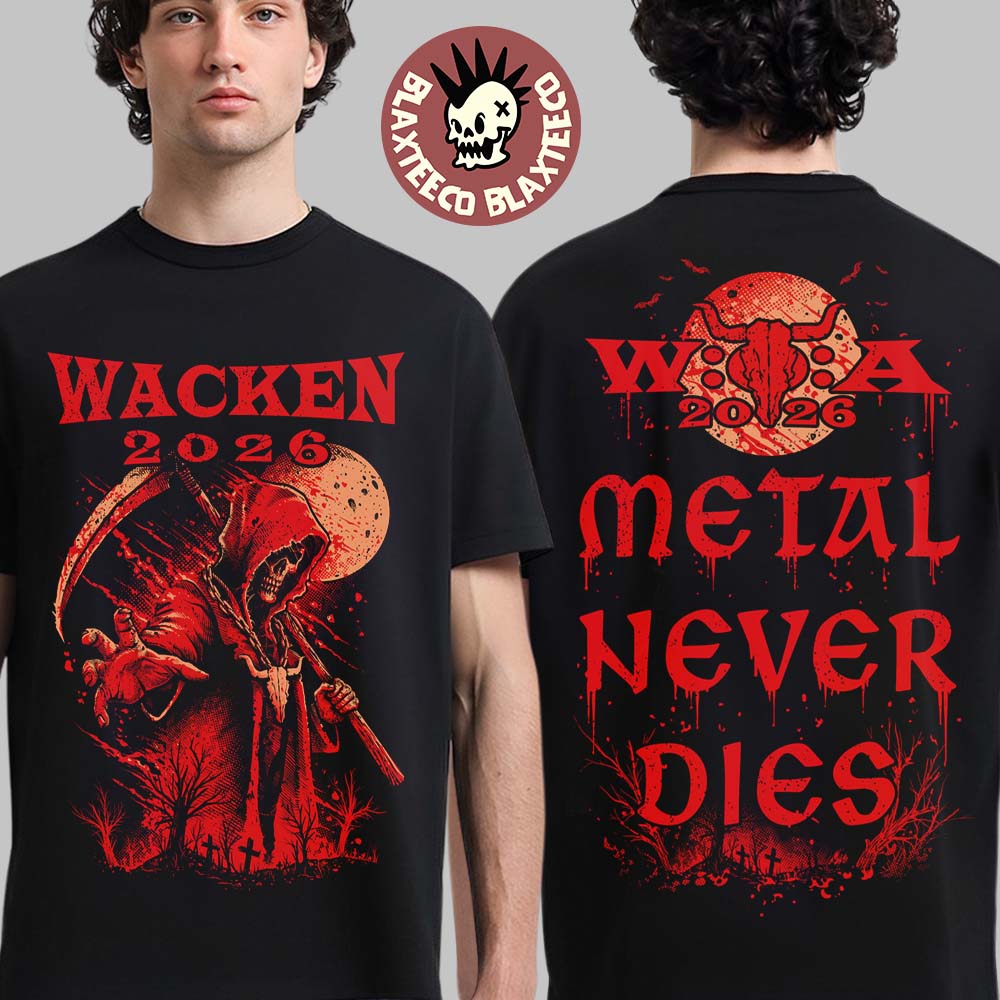 Wacken Open Air 2026 Festival Merch Metal Never Dies - Adult & Kids T-Shirts, Sweatshirts & Hoodies apparel design preview 1