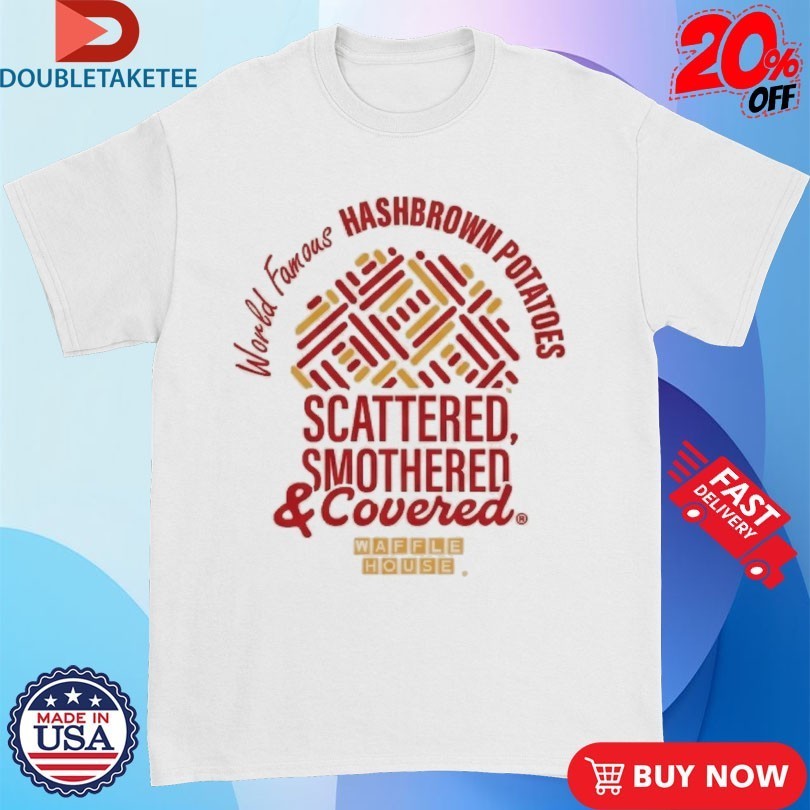 Waffle House World Famous Hashbrown Potatoes - Adult & Kids T-Shirts, Sweatshirts & Hoodies apparel design preview 1