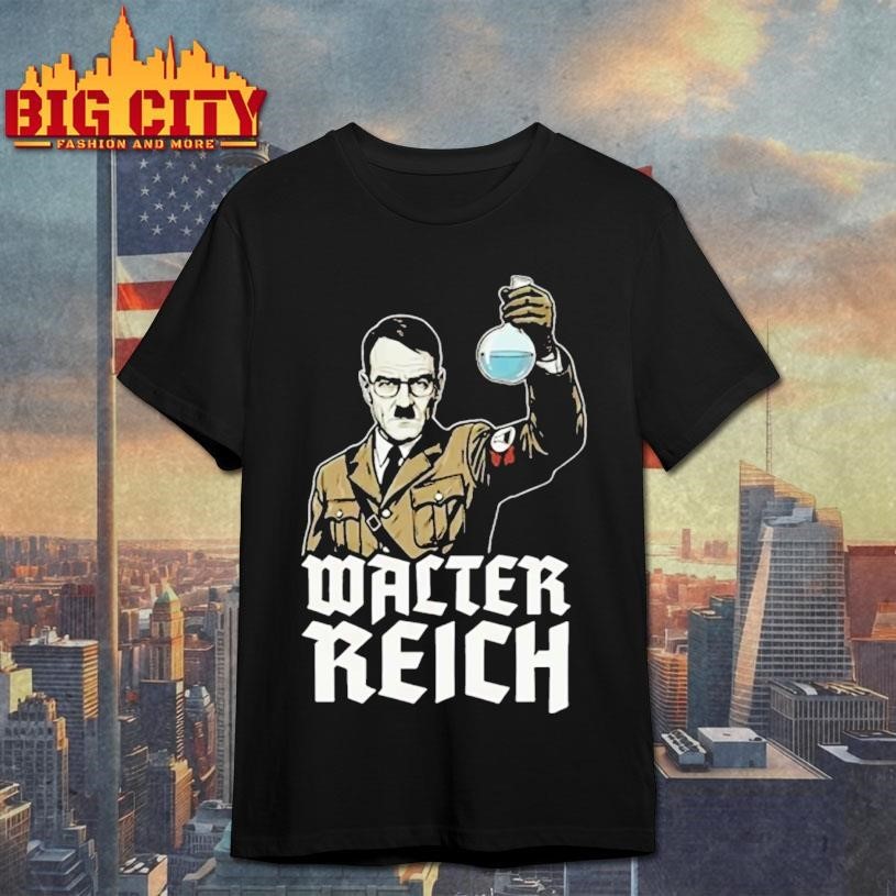Walter Reich Hitler - Adult & Kids T-Shirts, Sweatshirts & Hoodies apparel design preview 1