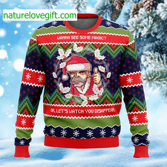 Wanna See Some Magic Ok Let’s Watch You Disappear Ugly Christmas Sweater - Holiday Gift product image