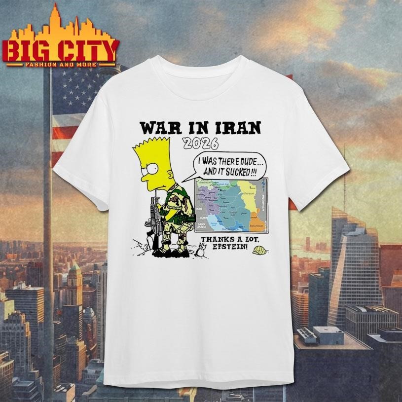 War In Iran 2026 Thanks A Lot Epstein - Adult & Kids T-Shirts, Sweatshirts & Hoodies apparel design preview 1