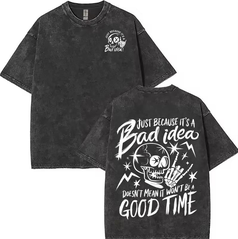 Washed Featuring "Bad Idea" Slogan: Bold Take Taking - Adult & Kids T-Shirts, Sweatshirts & Hoodies apparel design preview 1