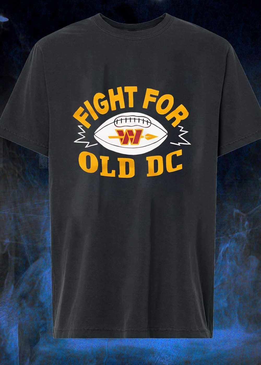 Washington Commanders Fan Apparel Fight for Old DC - Adult & Kids T-Shirts, Sweatshirts & Hoodies apparel design preview 1