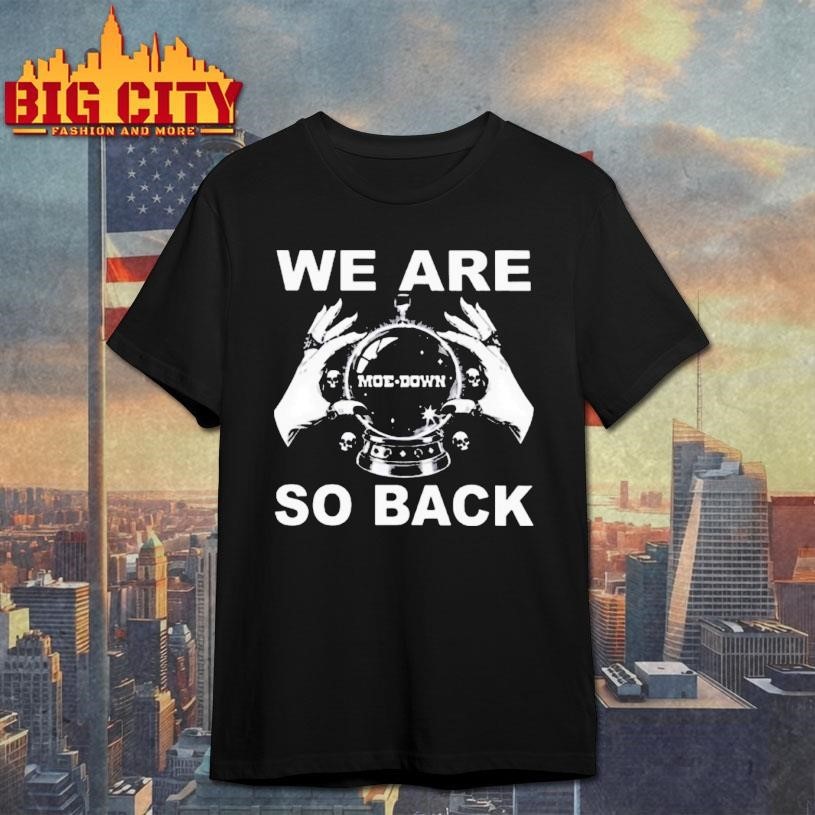 We Are So Back Moe - Adult & Kids T-Shirts, Sweatshirts & Hoodies apparel design preview 1