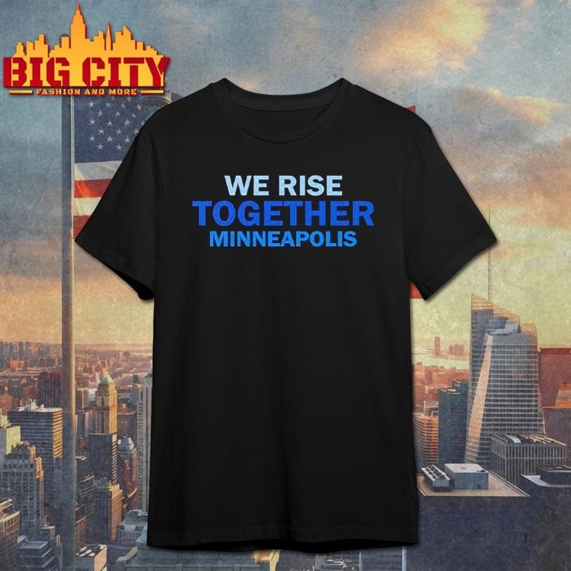 We Rise Together Minneapolis - Adult & Kids T-Shirts, Sweatshirts & Hoodies apparel design preview 1