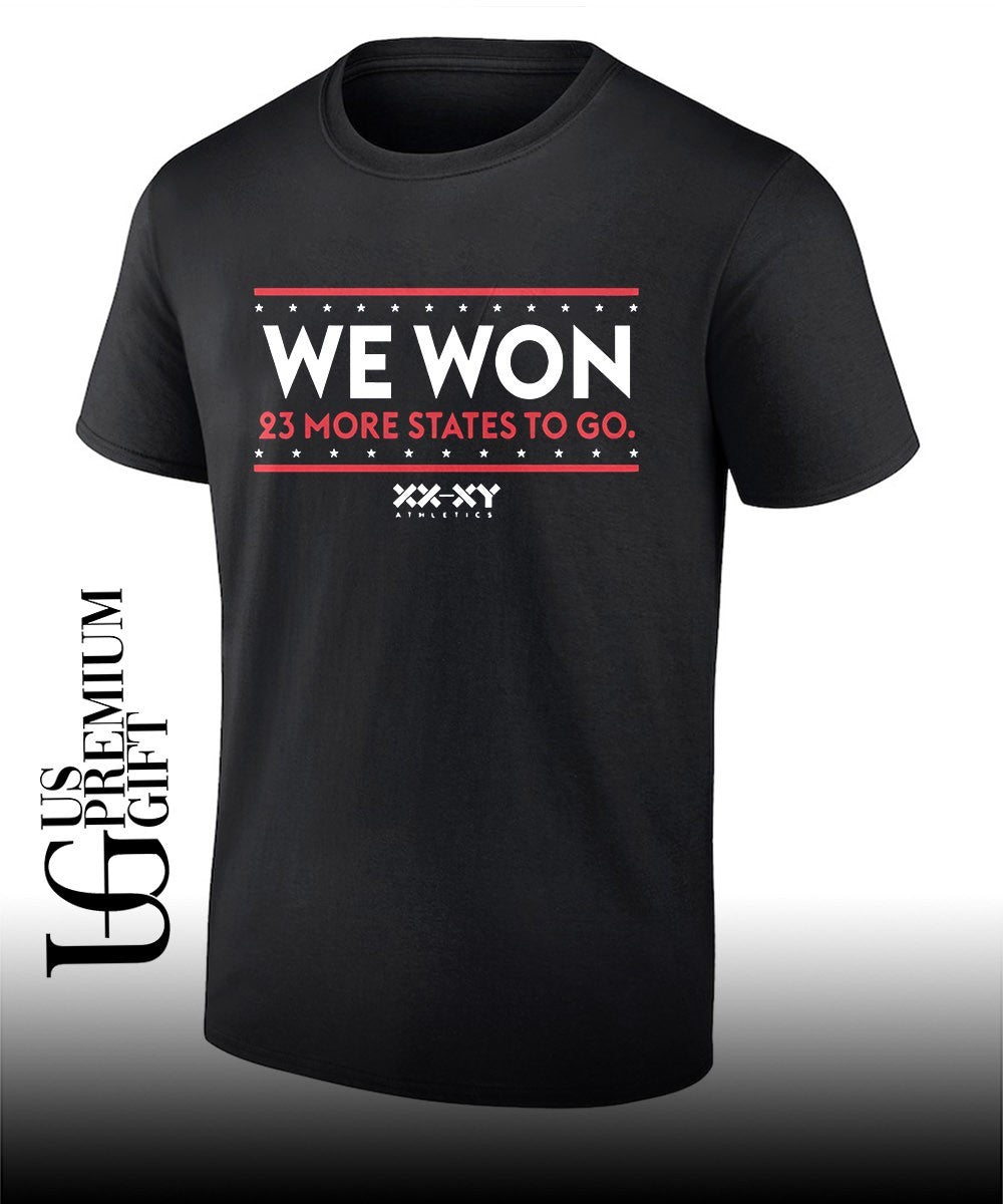 We Won 23 More States To Go XX-XY Athletics - Adult & Kids T-Shirts, Sweatshirts & Hoodies apparel design preview 1
