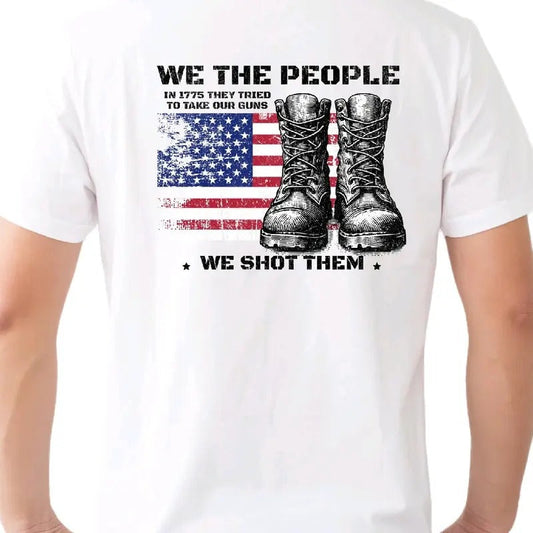 'We People 1775 They Tried Take Our Guns' Menswear - Adult & Kids T-Shirts, Sweatshirts & Hoodies apparel design preview 1