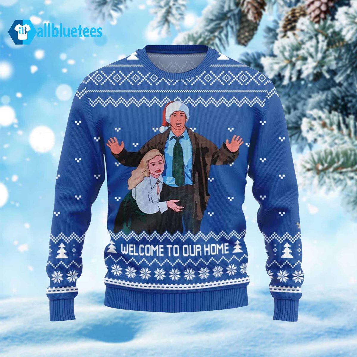 Welcome To Our Home Griswold Ugly Christmas Sweater - Holiday Gift product image