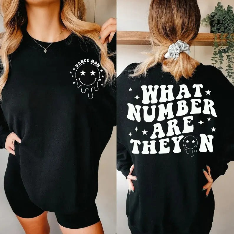 What Number Are They Dance Mom Double Sided - Adult & Kids T-Shirts, Sweatshirts & Hoodies apparel design preview 1