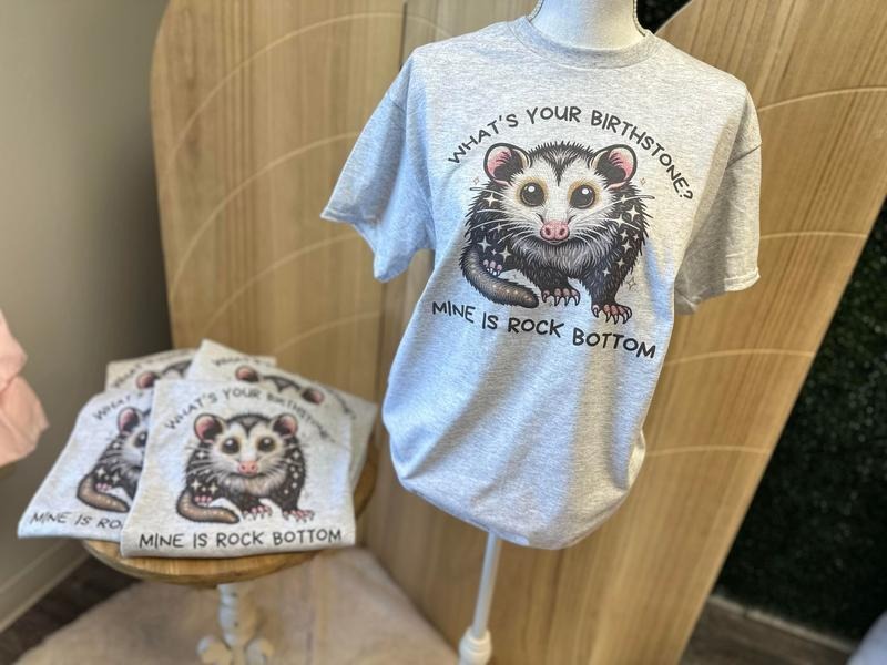 What'S Your Birthstone Mine Is Rock Bottom Possum - Adult & Kids T-Shirts, Sweatshirts & Hoodies apparel design preview 1