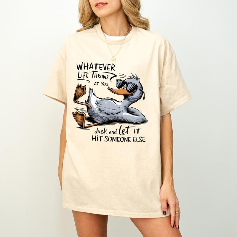 Whatever Life Throws You Funny Sarcastic Duck Snarky - Adult & Kids T-Shirts, Sweatshirts & Hoodies apparel design preview 1