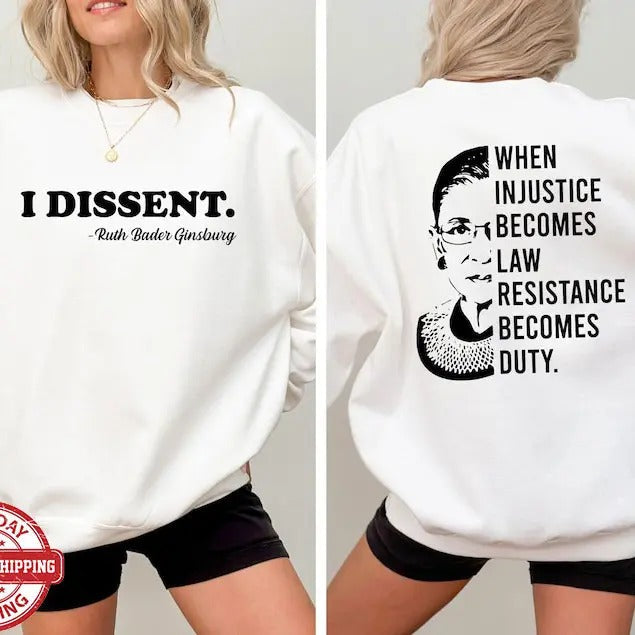 When Injustice Becomes Law Resistance Duty I Dissent - Adult & Kids T-Shirts, Sweatshirts & Hoodies apparel design preview 1