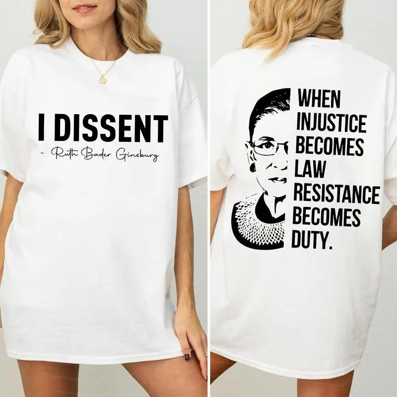When Injustice Becomes Law Resistance Duty I Dissent - Adult & Kids T-Shirts, Sweatshirts & Hoodies apparel design preview 1
