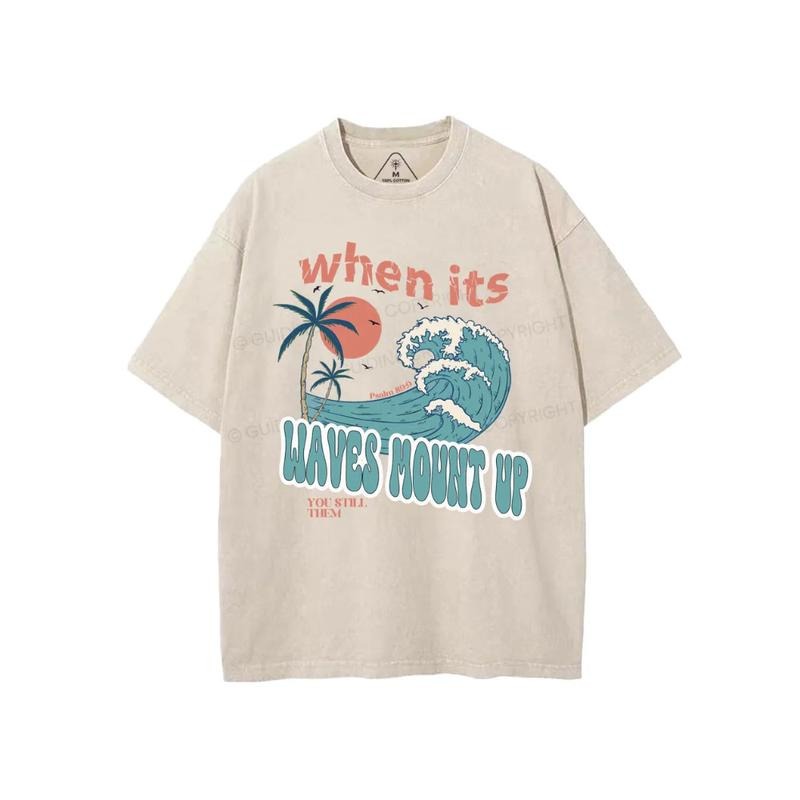 When Waves Mount Up Christian Washed Pure Cotton - Adult & Kids T-Shirts, Sweatshirts & Hoodies apparel design preview 1