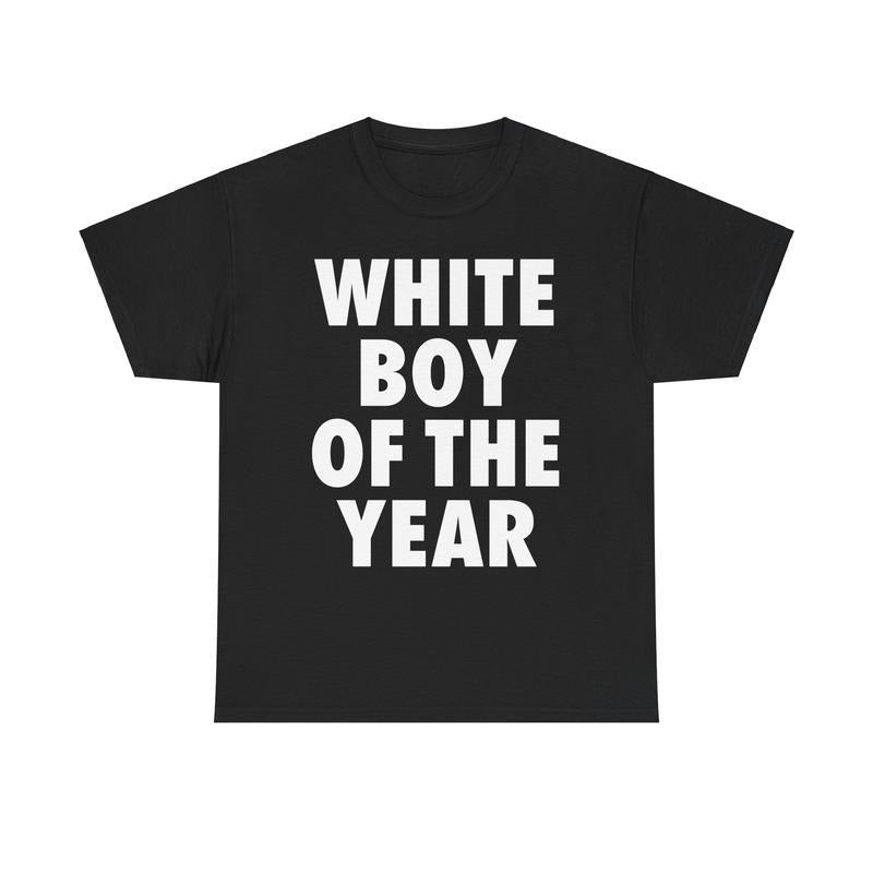 White Boy Year I Love My Girlfriend Boyfriend Him - Adult & Kids T-Shirts, Sweatshirts & Hoodies apparel design preview 1