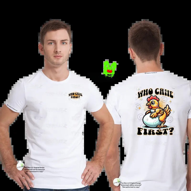 Who Came First? Funny Humor - Adult & Kids T-Shirts, Sweatshirts & Hoodies apparel design preview 1
