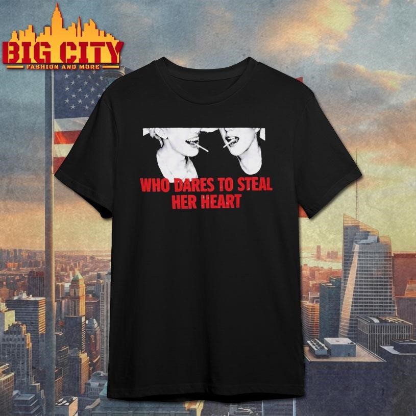 Who Dares to Steal Her Heart - Adult & Kids T-Shirts, Sweatshirts & Hoodies apparel design preview 1