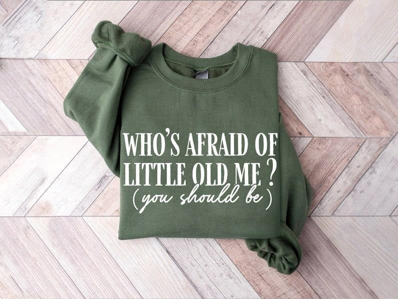 Who'S Afr.Aid Lit.Tle Old Me Mama Fan New Album - Adult & Kids T-Shirts, Sweatshirts & Hoodies apparel design preview 1