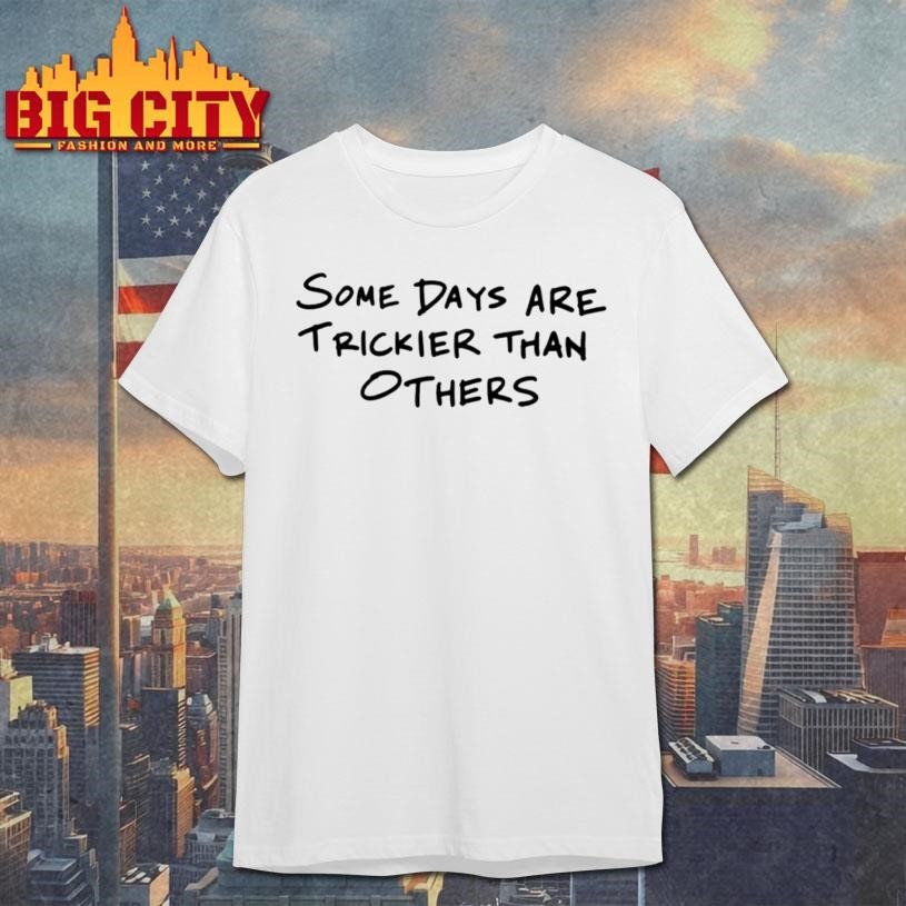 Whoopi Goldberg Some Days Are Trickier Than Others - Adult & Kids T-Shirts, Sweatshirts & Hoodies apparel design preview 1