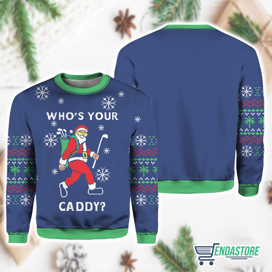 Whos Your Caddy 3D Ugly Christmas Sweater - Holiday Gift product image 2