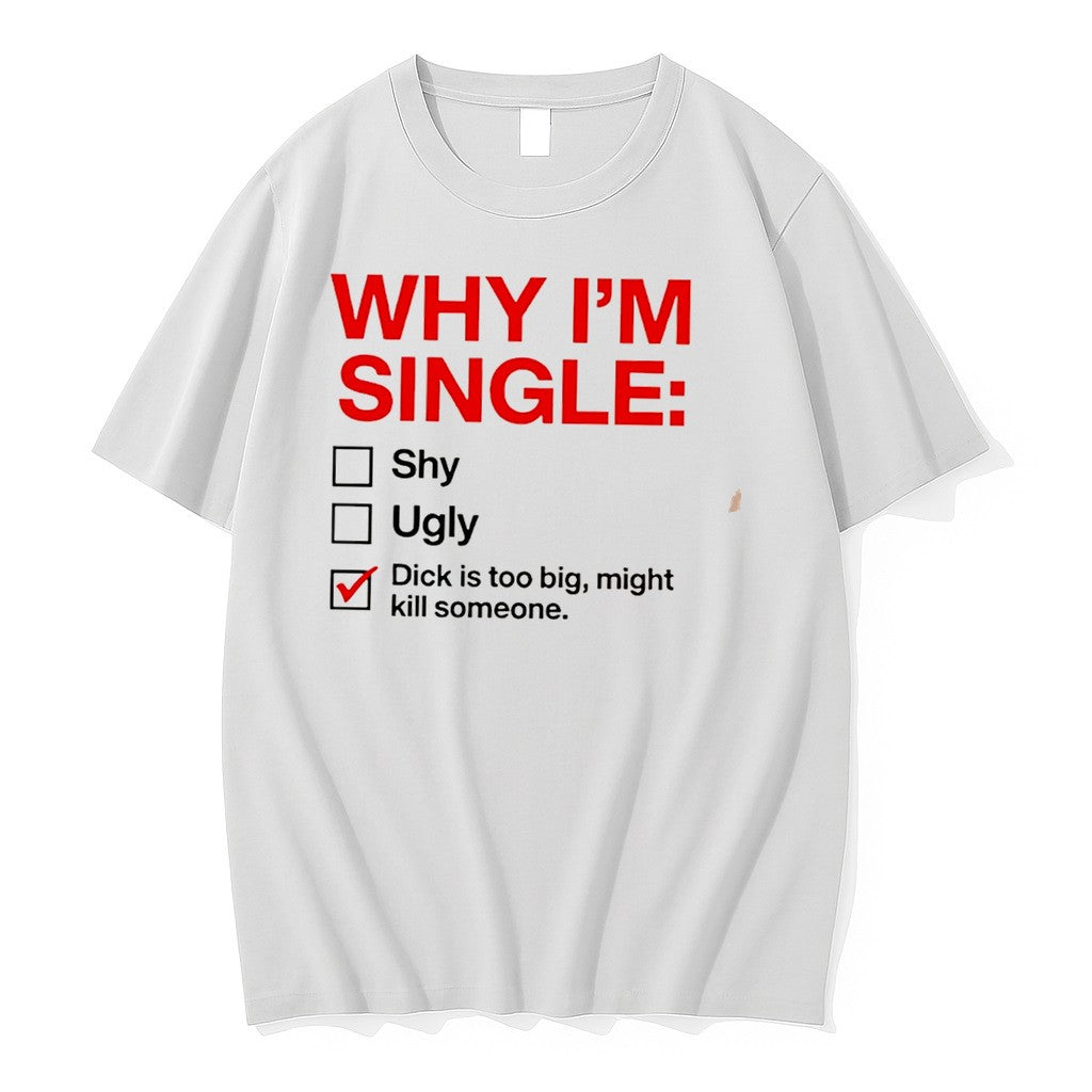Why Im Single Checklist Dirty Joke Adult Humor - Adult & Kids T-Shirts, Sweatshirts & Hoodies apparel design preview 1