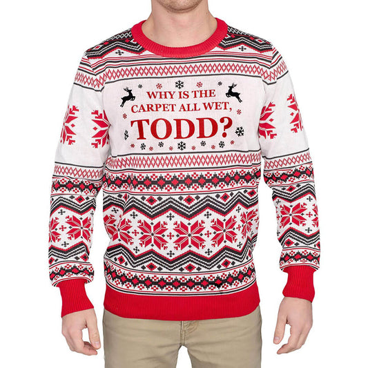 Why is the Carpet all Wet, Todd? Ugly Christmas Sweater - Gift Idea product image