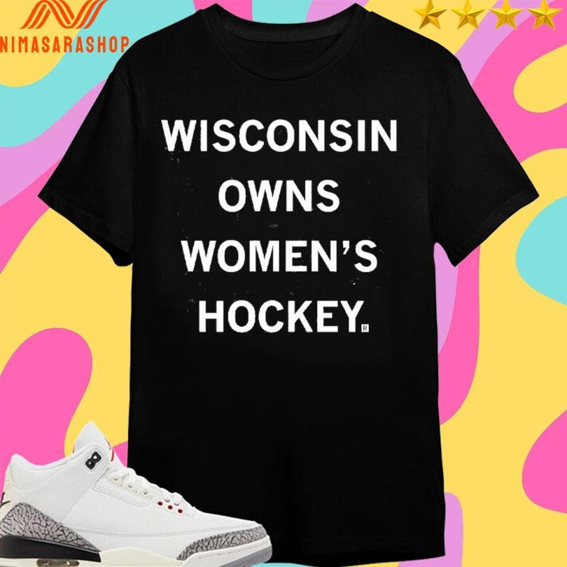 Wisconsin Owns Women's Hockey - Adult & Kids T-Shirts, Sweatshirts & Hoodies apparel design preview 1