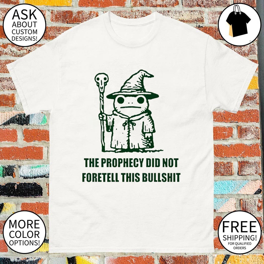 Wizard frog the prophecy did not foretell this - Adult & Kids T-Shirts, Sweatshirts & Hoodies apparel design preview 1