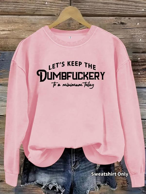 Casual Dumbfuckery Pattern Soft Round Neck Comfort - Adult & Kids T-Shirts, Sweatshirts & Hoodies apparel design preview 1