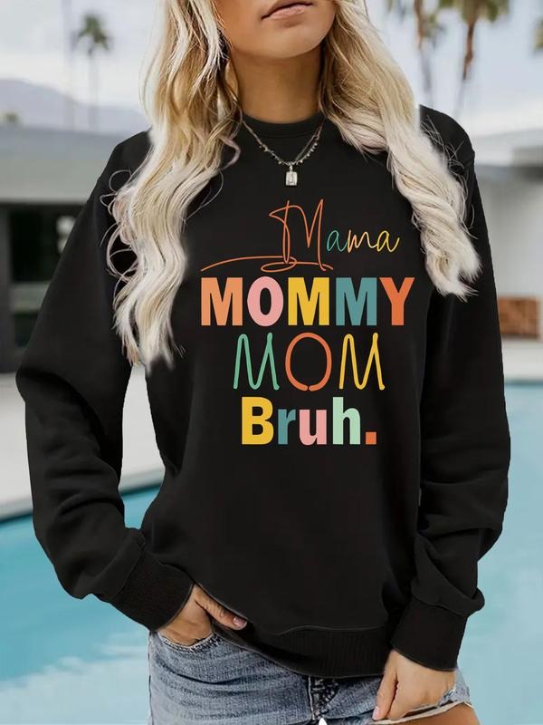 Casual Mama Bruh Colorful Letter Print Soft Round - Adult & Kids T-Shirts, Sweatshirts & Hoodies apparel design preview 1