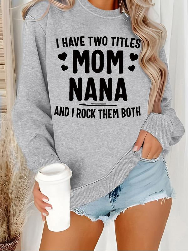 Casual Mom Nana Pattern Soft Round Neck Comfortable - Adult & Kids T-Shirts, Sweatshirts & Hoodies apparel design preview 1
